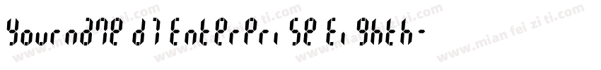 Yourname D7 Enterprise Eighth字体转换